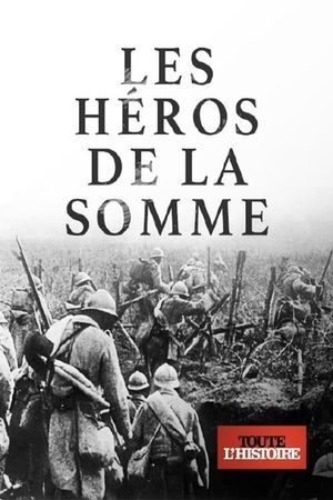 Les héros de la Somme's poster