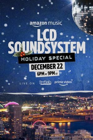 LCD Soundsystem Holiday Special's poster