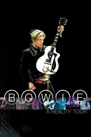 Bowie: A Reality Tour's poster