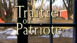 Traître ou patriote's poster