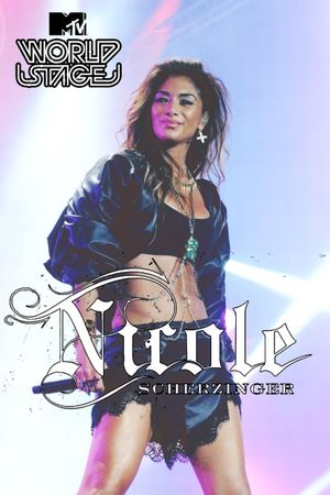 Nicole Scherzinger: MTV World Stage's poster