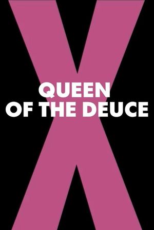 Queen of the Deuce's poster