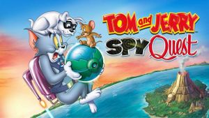Tom and Jerry: Spy Quest's poster