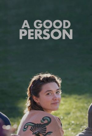 A Good Person's poster