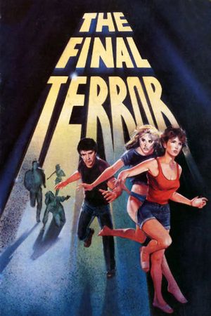 The Final Terror's poster