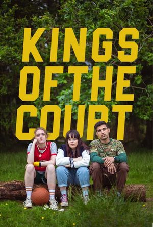 Kings of The Court's poster
