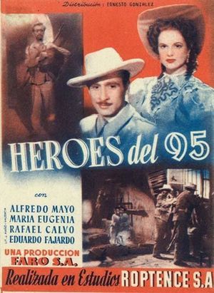 Héroes del 95's poster