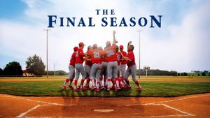 The Final Season's poster
