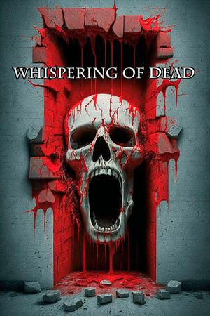 Whispering of Dead's poster