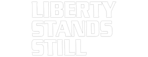 Liberty Stands Still's poster