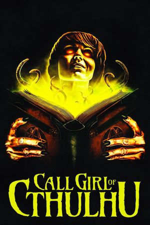 Call Girl of Cthulhu's poster