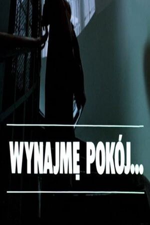 Wynajmę pokój's poster