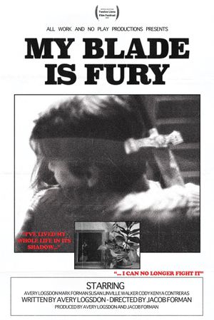 My Blade is Fury's poster