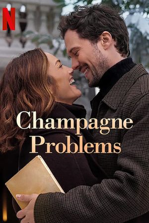 Champagne Problems's poster
