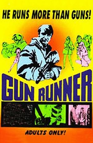 The Gun Runner's poster