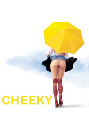 Cheeky's poster
