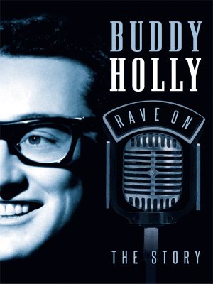 Buddy Holly: Rave On's poster