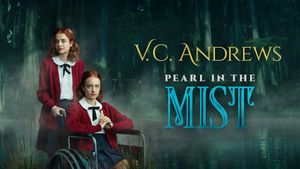 V.C. Andrews' Pearl in the Mist's poster