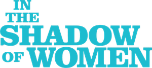 In the Shadow of Women's poster
