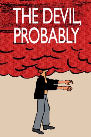 The Devil, Probably's poster