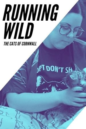 Running Wild: The Cats of Cornwall's poster