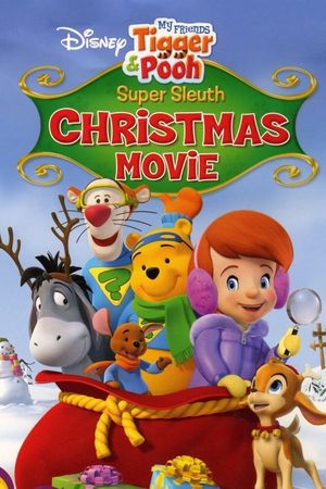 My Friends Tigger & Pooh: Super Sleuth Christmas Movie's poster