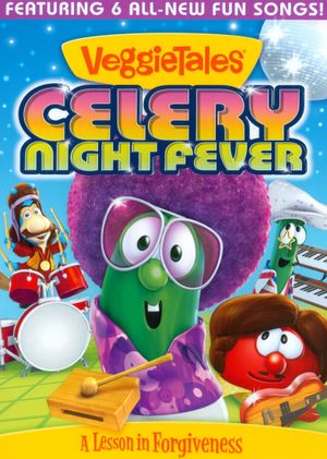 VeggieTales: Celery Night Fever's poster