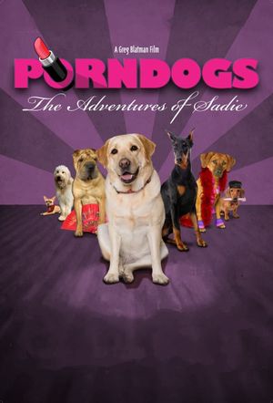 Porndogs: The Adventures of Sadie's poster