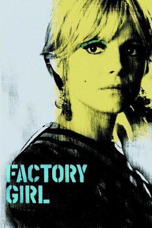 Factory Girl's poster