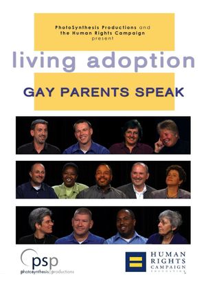 Living Adoption: Gay Parents Speak's poster