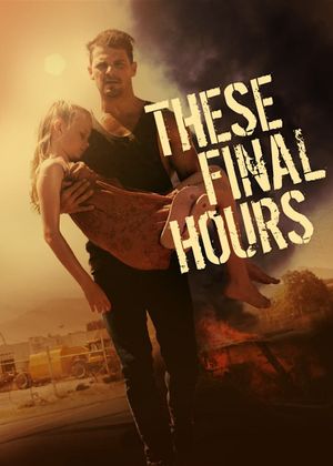 These Final Hours's poster