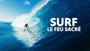 Surf, le feu sacré's poster