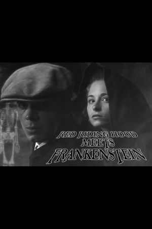 Red Riding Hood Meets Frankenstein's poster