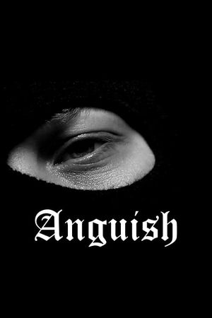 Anguish's poster