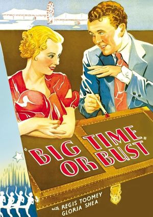 Big Time or Bust's poster
