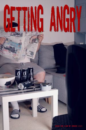 Getting Angry's poster