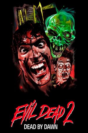 Evil Dead II's poster