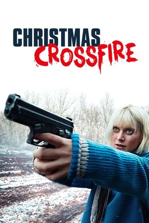 Christmas Crossfire's poster