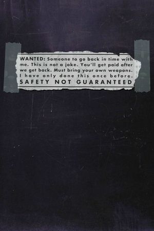 Safety Not Guaranteed's poster