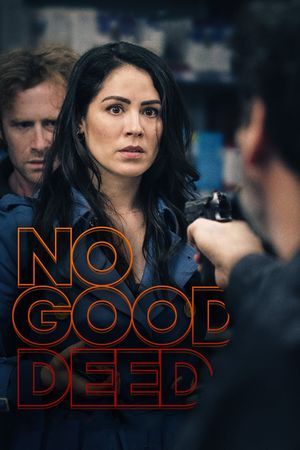 No Good Deed's poster
