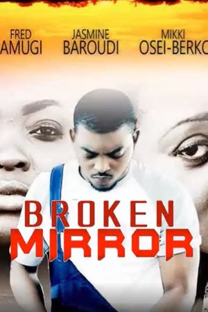 Broken Mirror's poster image