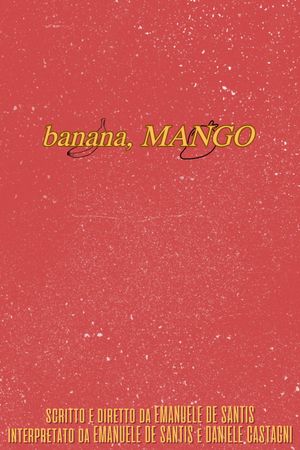 banana, MANGO's poster