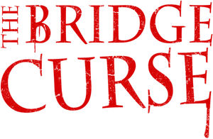 The Bridge Curse's poster