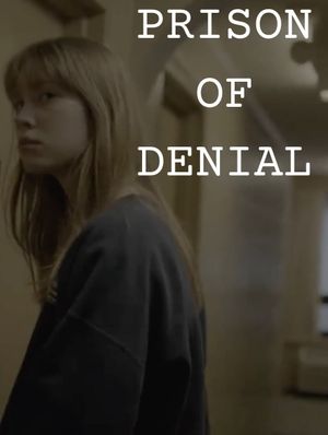 Prison of Denial's poster