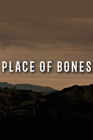 Place of Bones's poster image