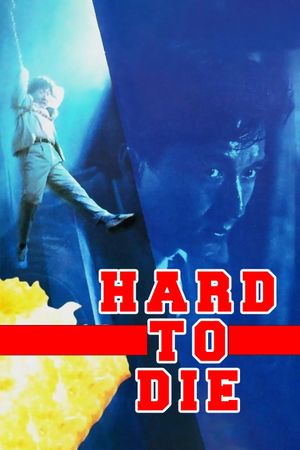 Hard to Die's poster