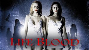 Life Blood's poster