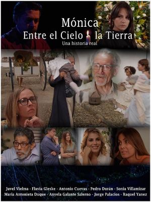 Mónica entre el Cielo y la Tierra's poster