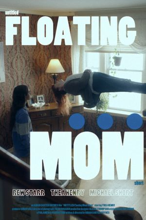 Untitled Floating Mom Short's poster