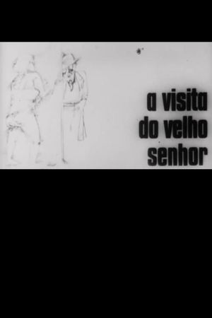 A Visita do Velho Senhor's poster